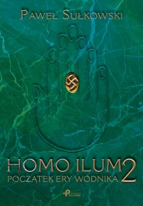 Homo Ilum 2. Początek ery wodnika