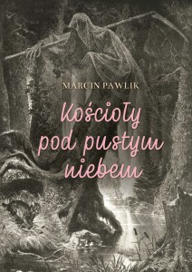 Kościoły pod pustym niebem