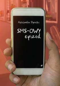 SMS-owy epizod