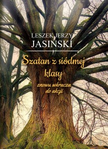 Szatan z siódmej klasy znowu wkracza do akcji