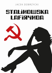 Stalinowska lafirynda
