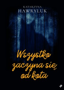 Wszystko zaczyna się od kota