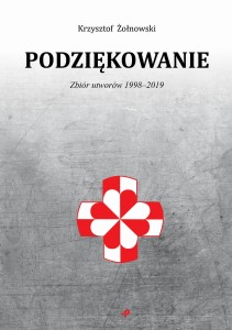 Podziękowanie. Zbiór utworów 1998-2019