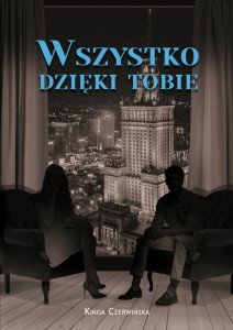 Wszystko dzięki tobie