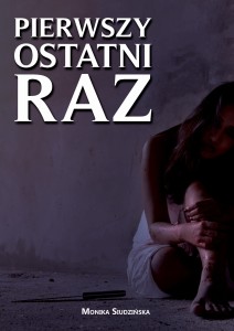 Pierwszy ostatni raz
