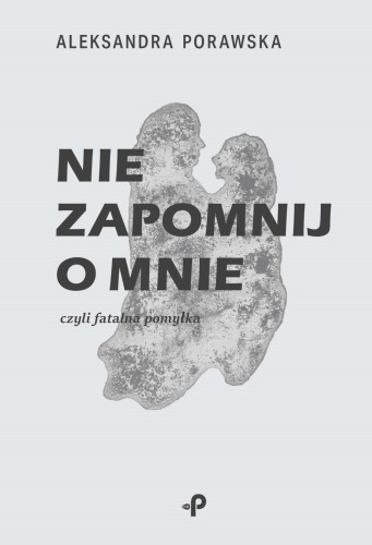 Nie zapomnij o mnie FISZKA.jpg