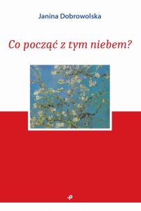 Co począć z tym niebem?