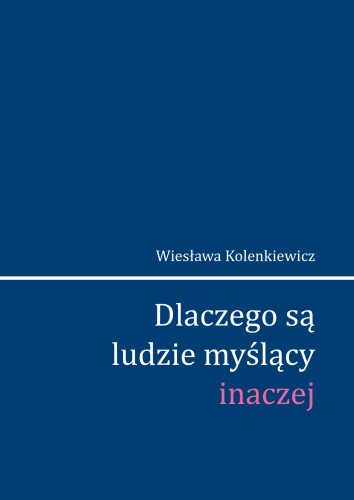 Dlaczego sa ludzie myslacy inaczej FISZKA.jpg
