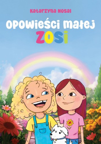 Opowiesci malej Zosi okladka FISZKA.jpg