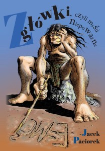 Z główki, czyli myśli niepoważne