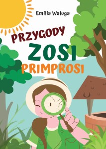 Przygody Zosi Primprosi