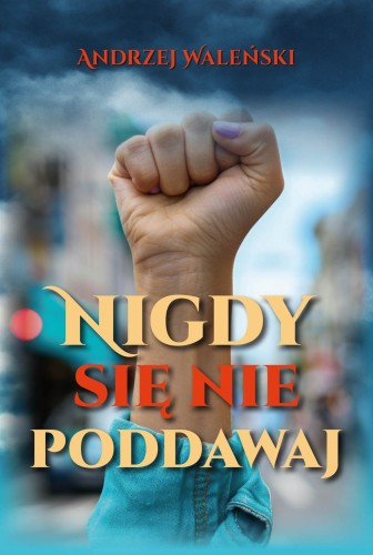 Nigdy sie nie poddawaj FISZKA.jpg