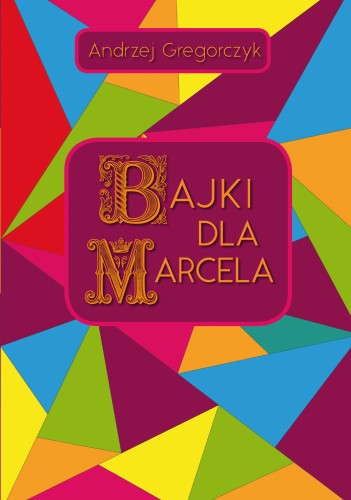 Bajki dla Marcela FISZKA.jpg