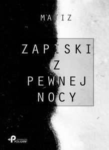 Zapiski z pewnej nocy