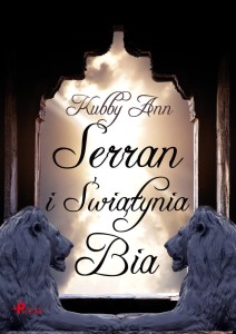 Serran i Świątynia Bia