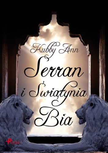 Serran i Świątynia Bia