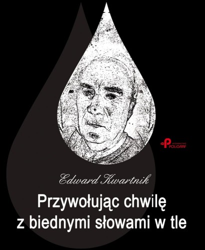 Przywołując chwilę z biednymi słowami w tle