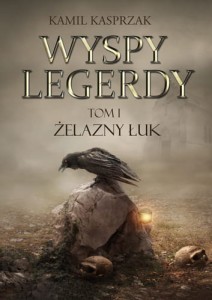  Wyspy Legerdy. Tom I. Żelazny Łuk