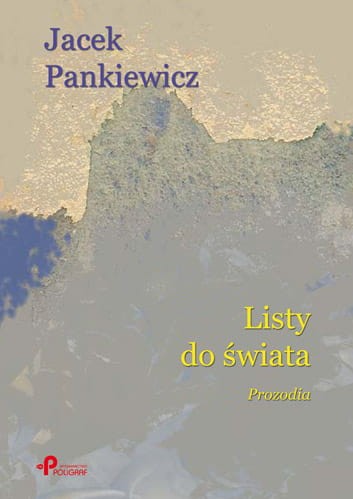 Listy do świata. Prozodia