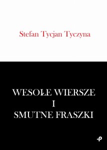 Wesołe wiersze i smutne fraszki